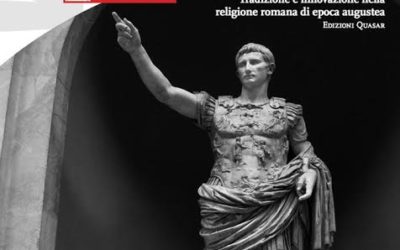 Presentazione del volume “Tradizione e innovazione nella religione romana di epoca augustea”